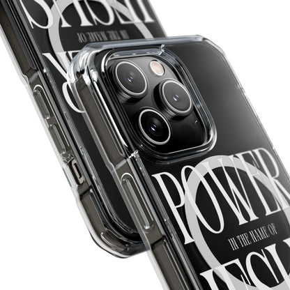 Power In The Name of Jesus iPhone Case