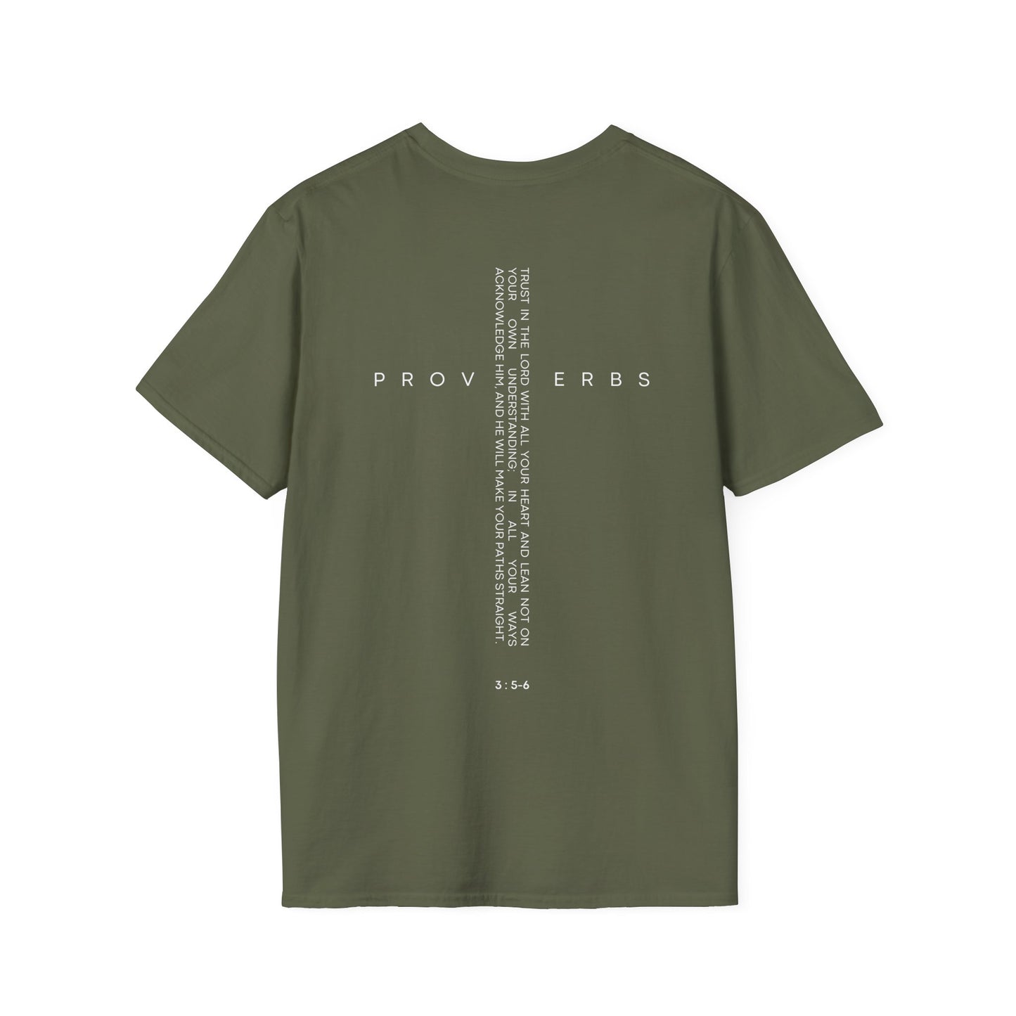 Proverbs 3 : 5-6 T-Shirt