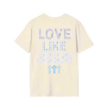 Love Like Jesus T-Shirt
