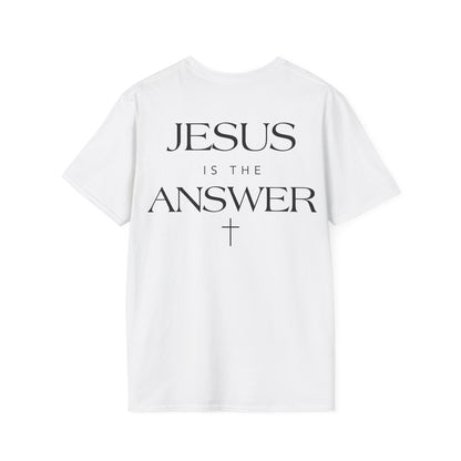 Jesus Is The Answer T-Shirt
