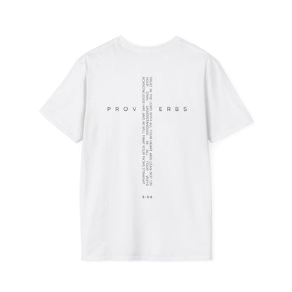 Proverbs 3 : 5-6 T-Shirt
